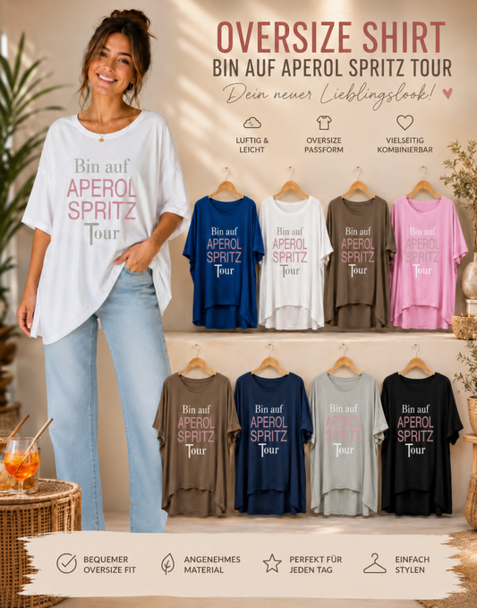 🍹✨ Oversize Shirt „Bin auf Aperol Spritz Tour“ – Dein Sommer-Must-have! ☀️💖